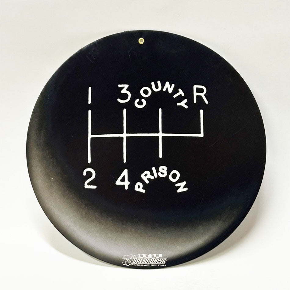 County Prison Black 6 Speed Shift Knob Image Metal Sign - Large